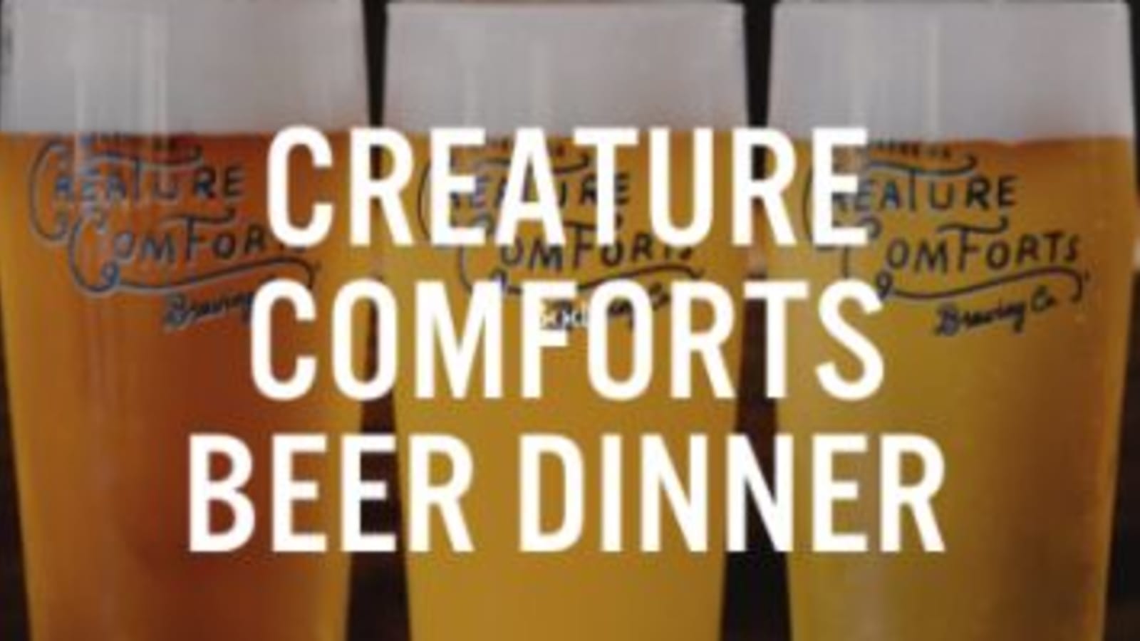 Creature Comforts Beer Dinner at Epicurean Atlanta