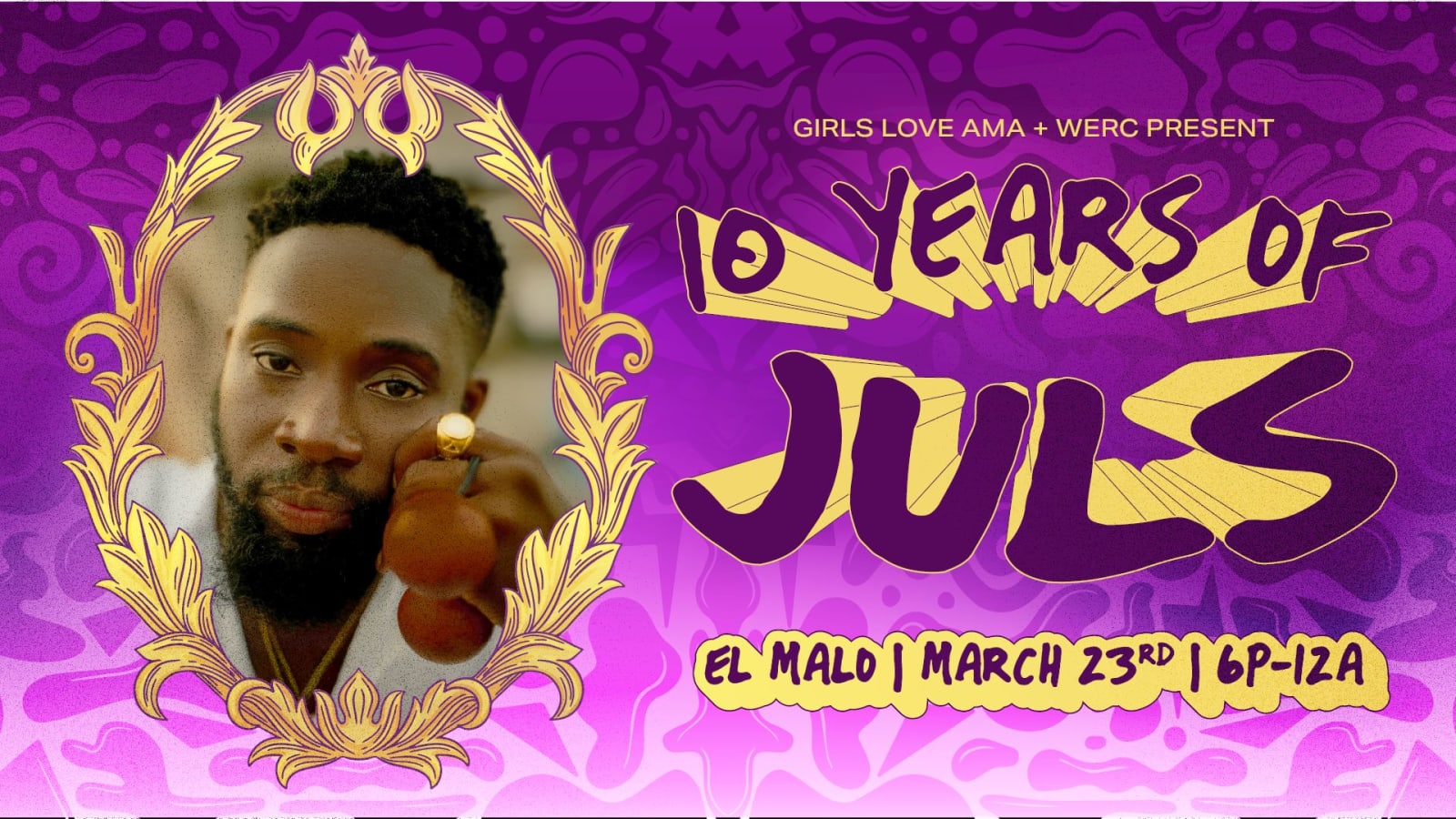Girls Love Ama & WERC Crew Presents: 10 Years of