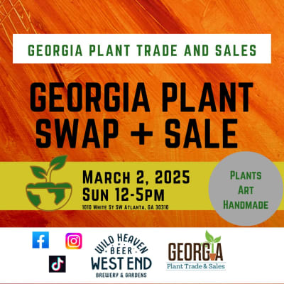 Georgia Plant Swap + Sale Spring Time