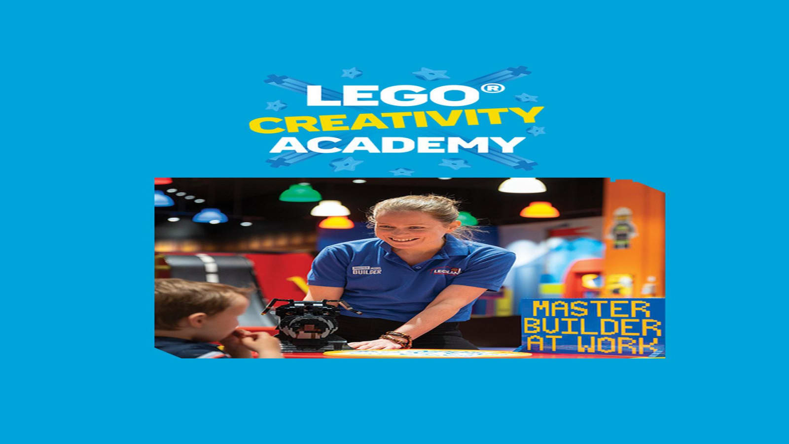 LEGO Discovery Center Creativity Academy