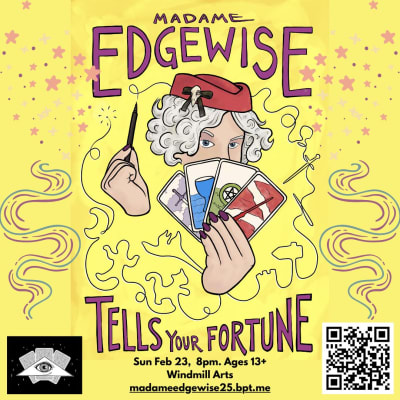 Madame Edgewise Tells Your Fortune