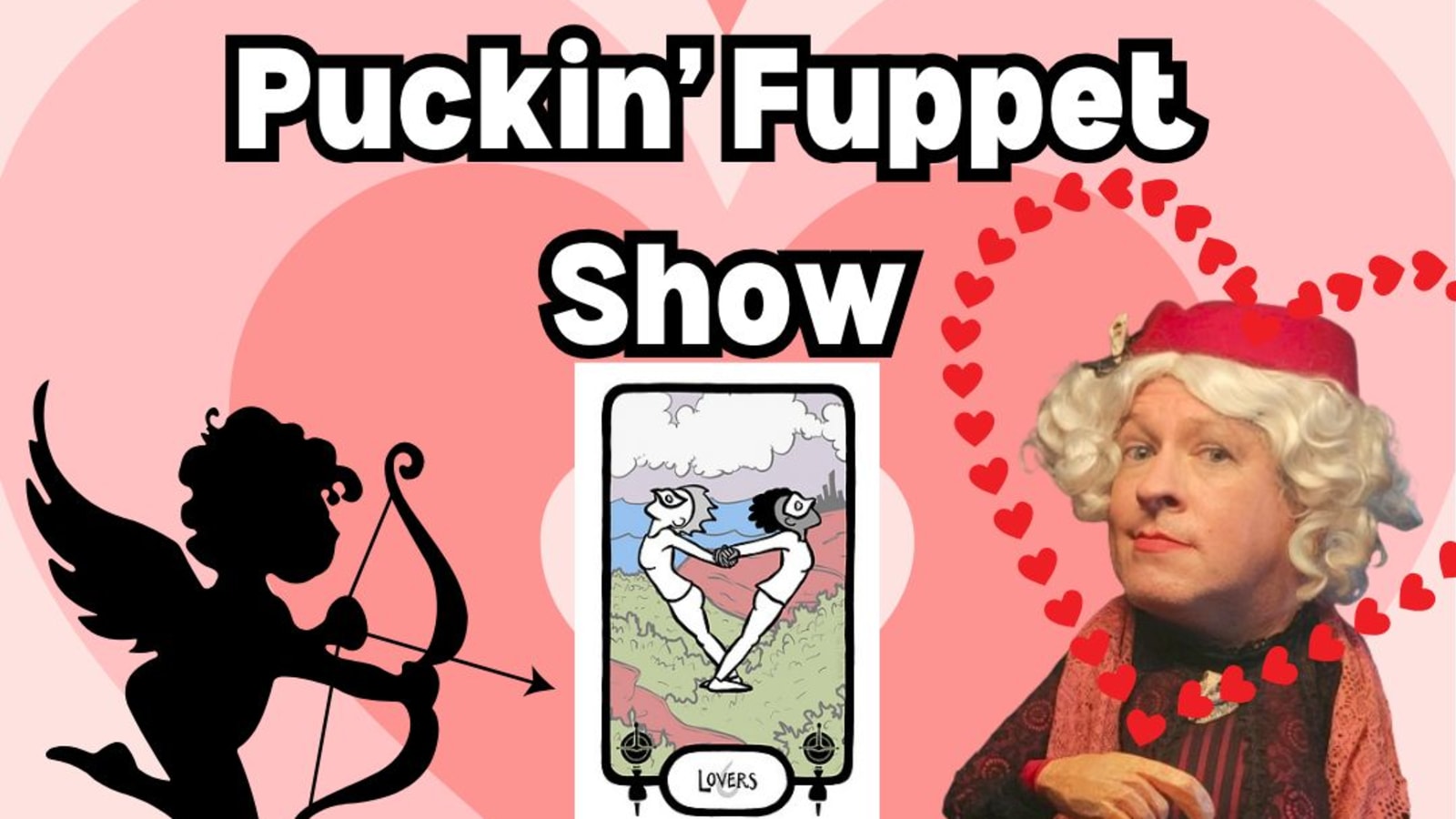 The Valentine's Puckin' Fuppet Show